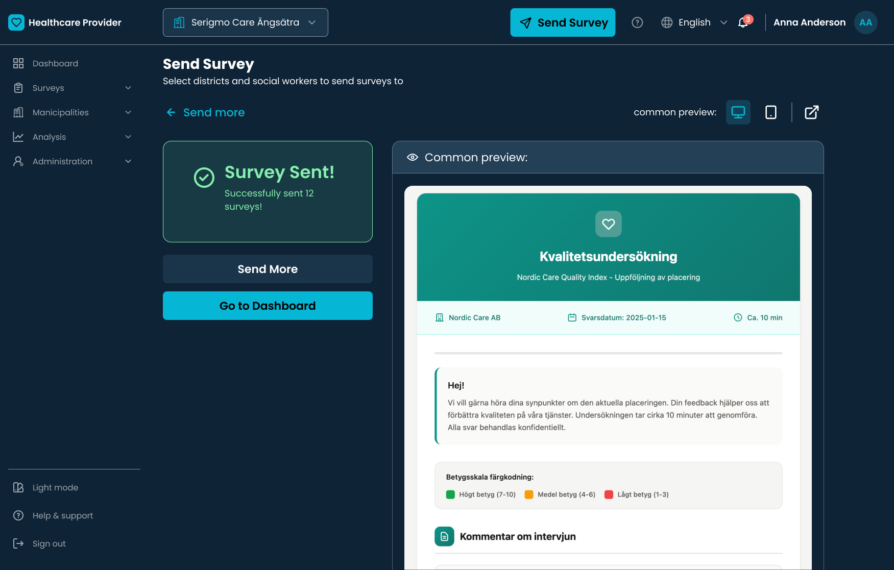 Send confirmation with a live respondent-facing survey preview alongside distribution summary.